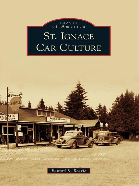 St. Ignace Car Culture, Images of America