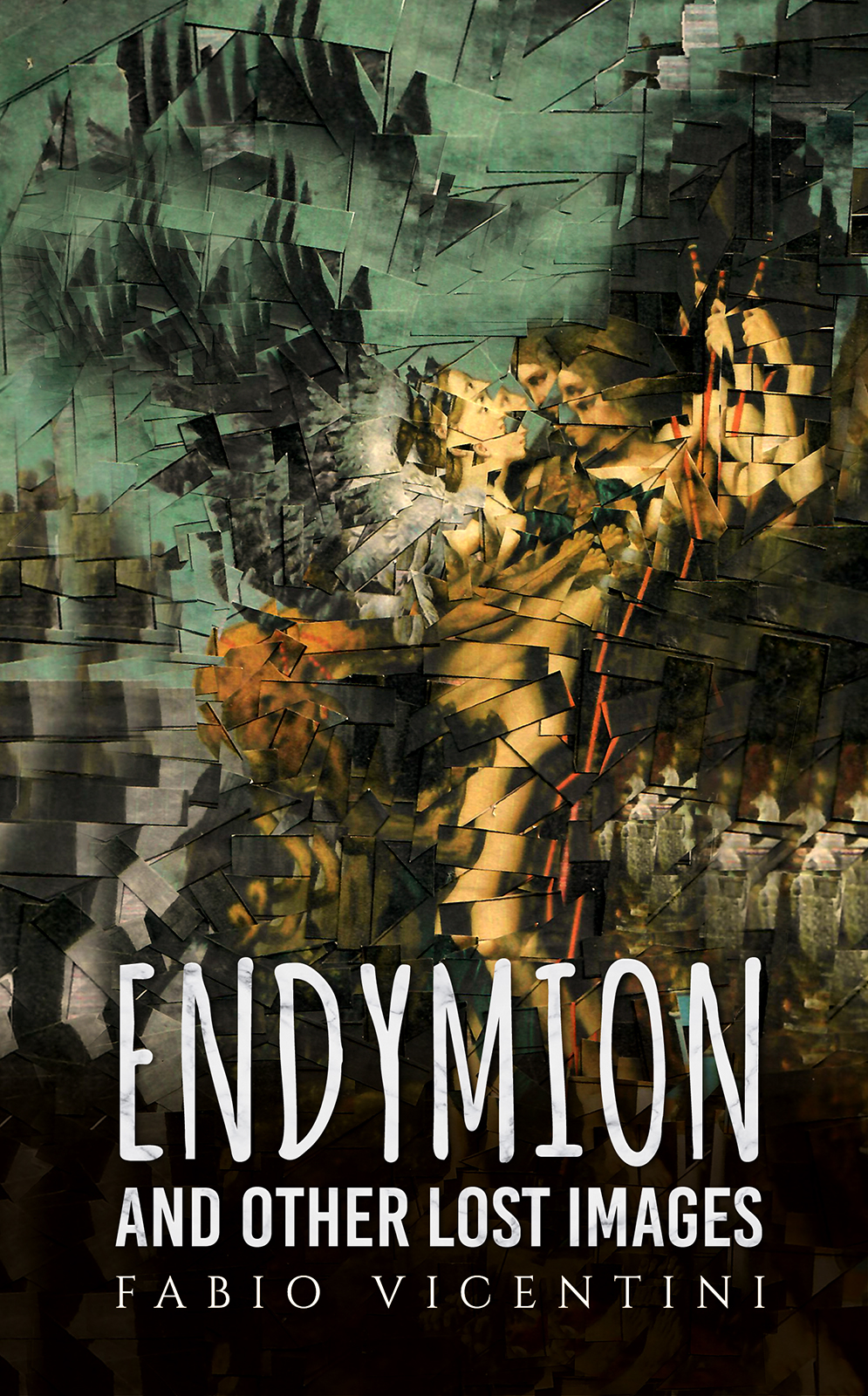 Endymion and Other Lost Images