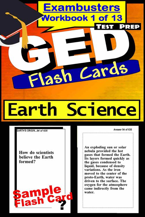 GED Test Prep Earth Science Review--Exambusters Flash Cards--Workbook 1 of 13, Exambusters GED