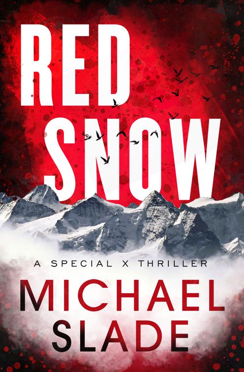 Red Snow, The Special X Thrillers