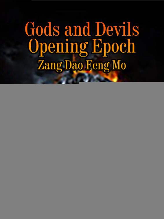 Gods and Devils Opening Epoch, Volume 2