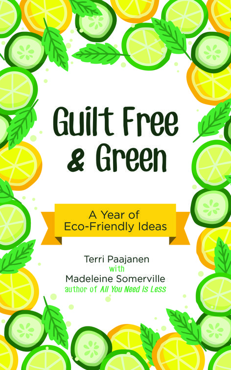 Guilt Free &amp; Green