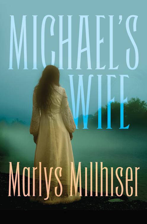 Michael&#x27;s Wife
