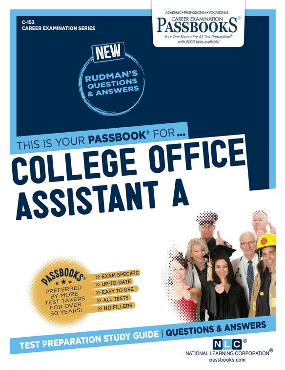 College Office Assistant A, Career Examination Series