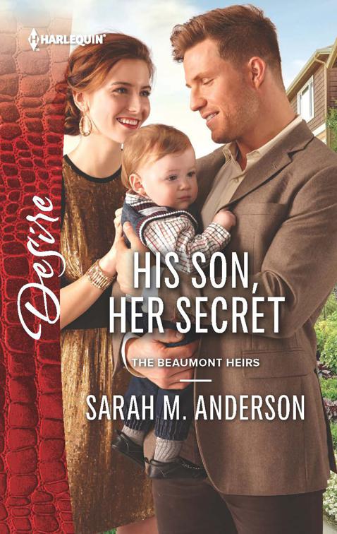 His Son, Her Secret, The Beaumont Heirs