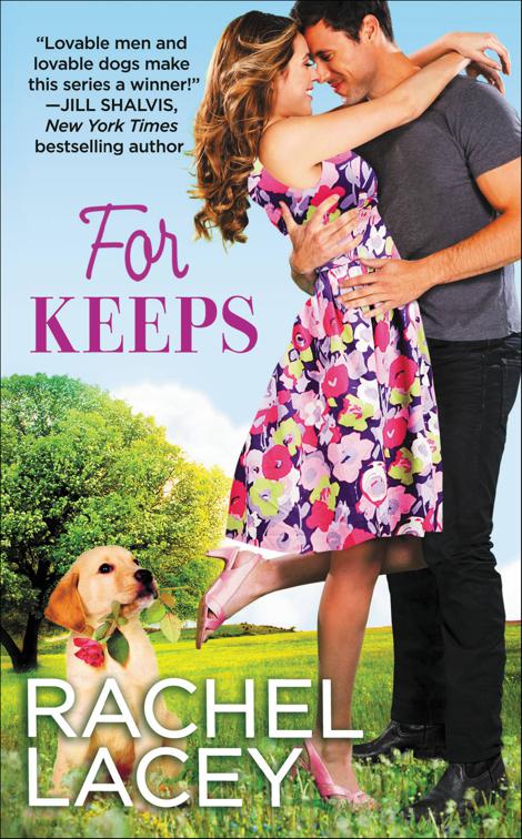 For Keeps, Love to the Rescue