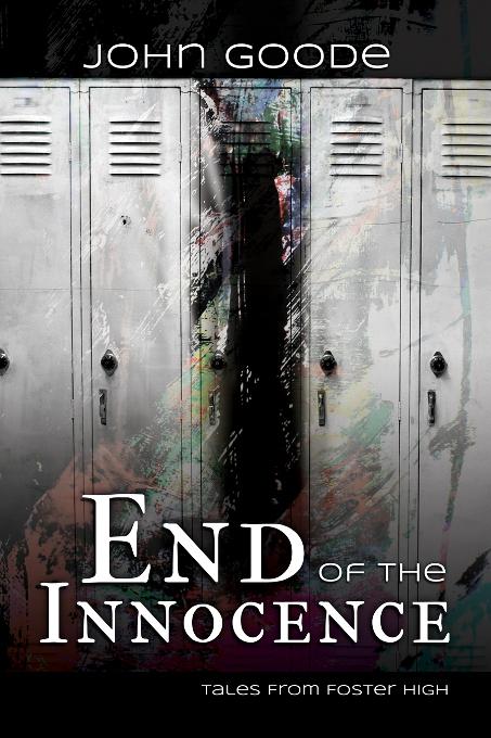 End of the Innocence, Foster High series