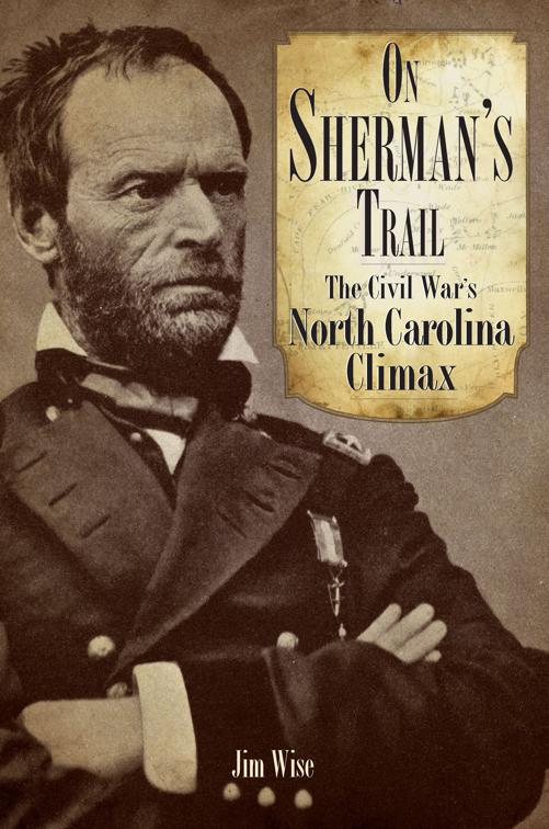 On Sherman&#x27;s Trail