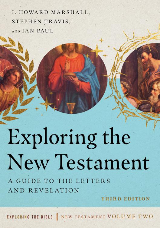 Exploring the New Testament, Exploring the Bible Series