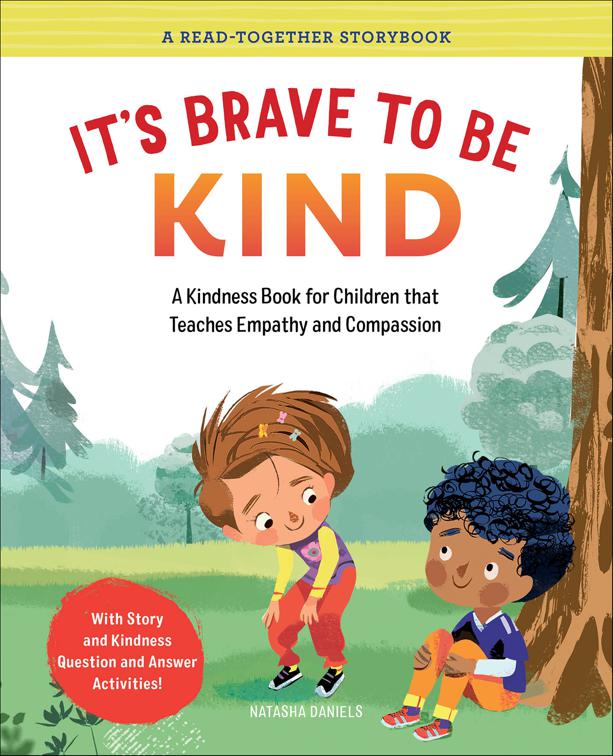 It&#x27;s Brave to Be Kind