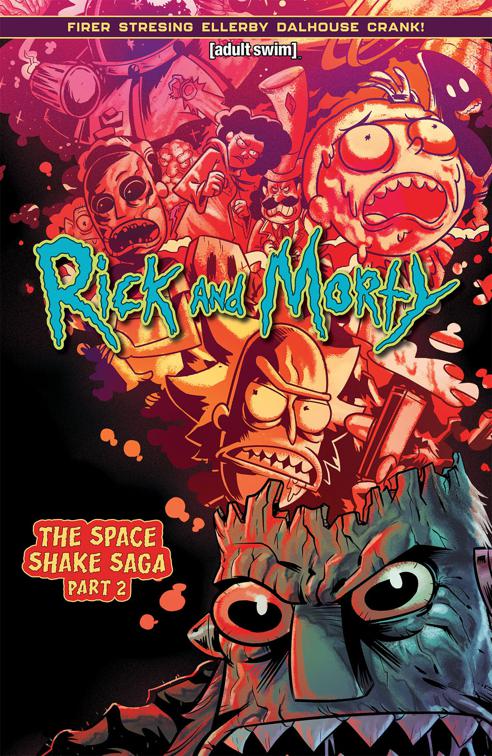 Rick and Morty (2023) Vol. 2: The Space Shake Saga Part 2, Rick and Morty
