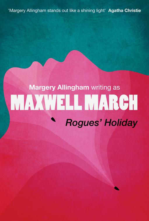 Rogues&#x27; Holiday