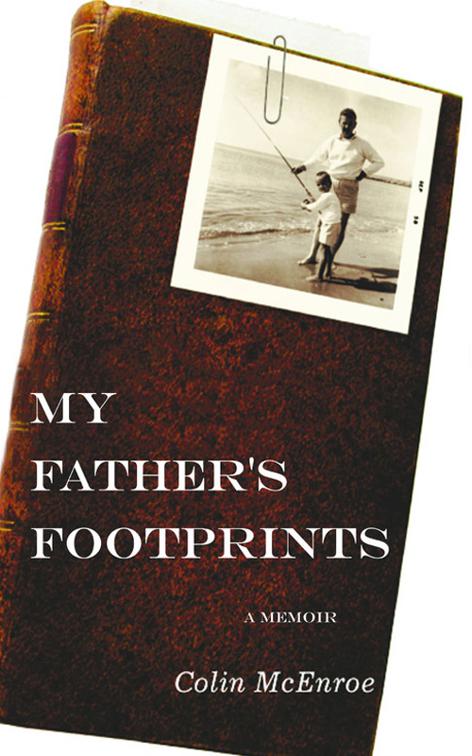 My Father&#x27;s Footprints