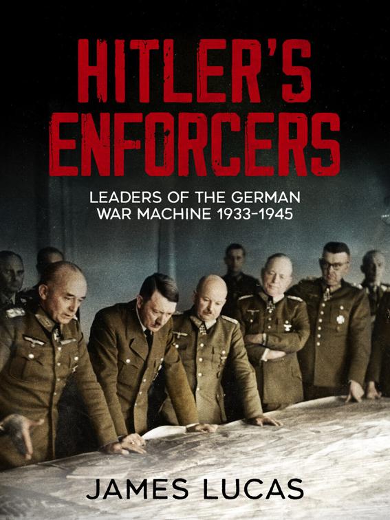 Hitler&#x27;s Enforcers