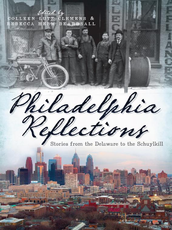 Philadelphia Reflections, American Chronicles