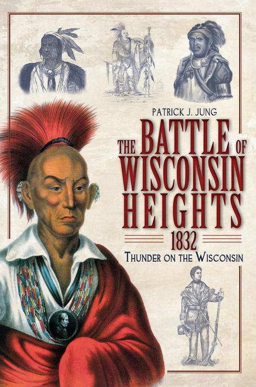 Battle of Wisconsin Heights, 1832