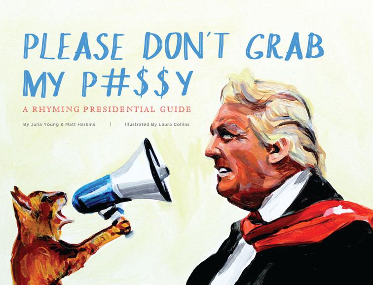 This image is the cover for the book Please Don't Grab My P#$$Y