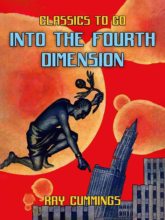 Into The Fourth Dimension, CLASSICS TO GO