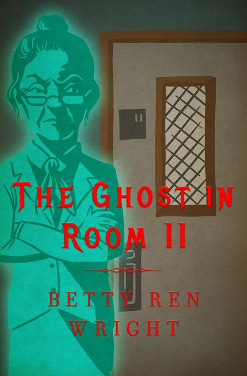 Ghost in Room 11