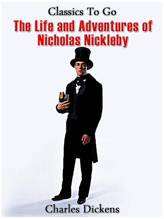 Nicholas Nickleby, Classics To Go