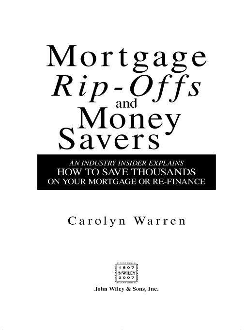 Mortgage Rip-offs and Money Savers