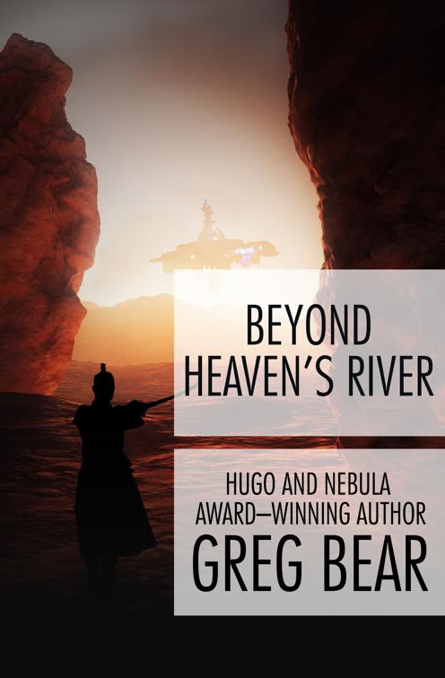 Beyond Heaven&#x27;s River