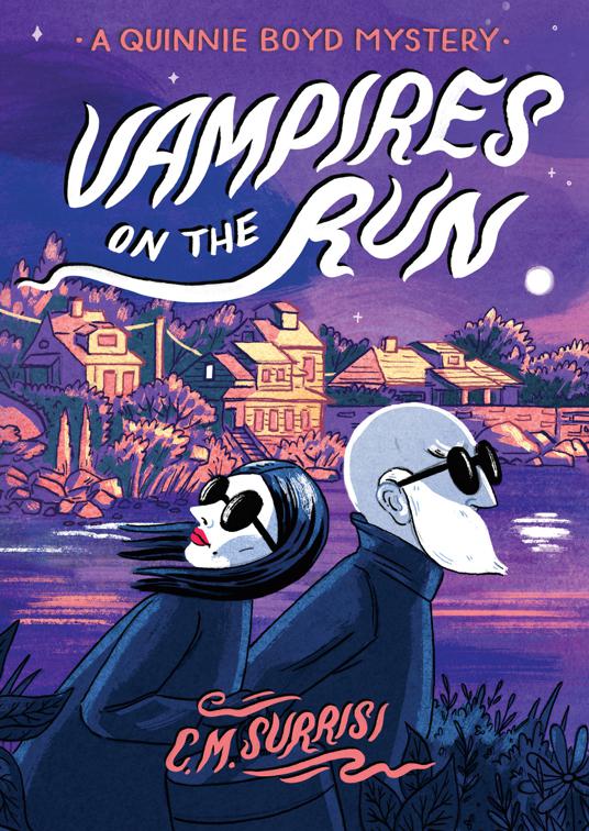 Vampires on the Run, Quinnie Boyd Mysteries