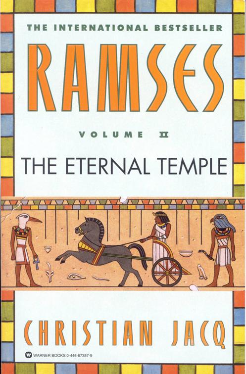 Ramses: The Eternal Temple, Ramses