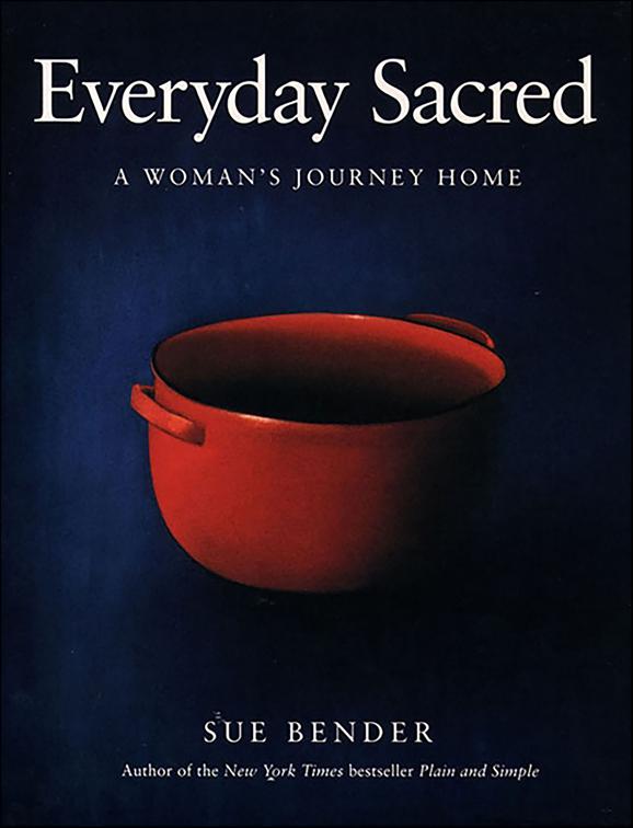 Everyday Sacred