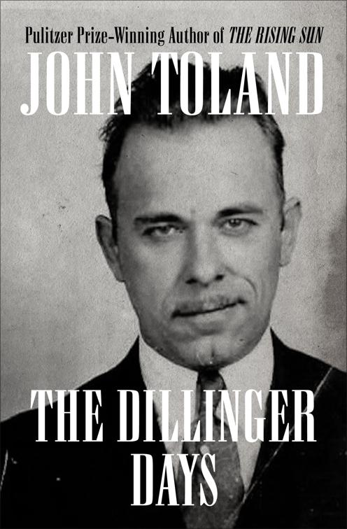 Dillinger Days