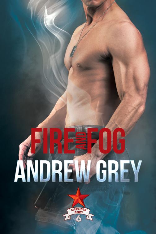 Fire and Fog, Carlisle Cops