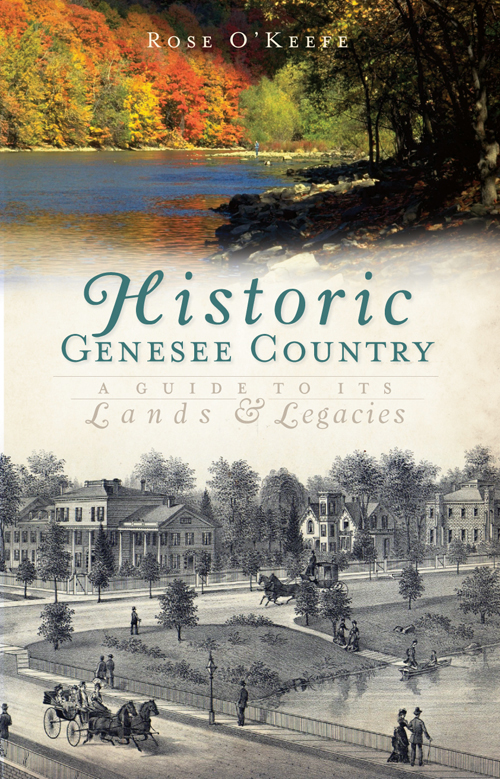 This image is the cover for the book Historic Genesse Country, History & Guide