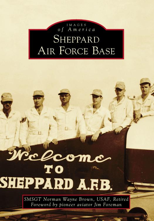 Sheppard Air Force Base, Images of America