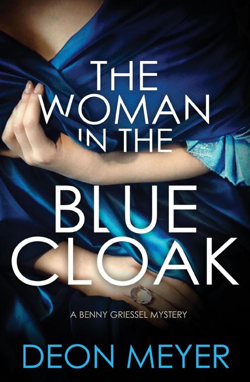 Woman in the Blue Cloak, Benny Griessel Mysteries