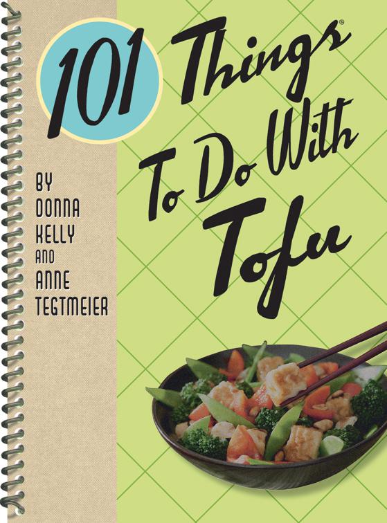 101 Things To Do With Tofu, 101 Things To Do With