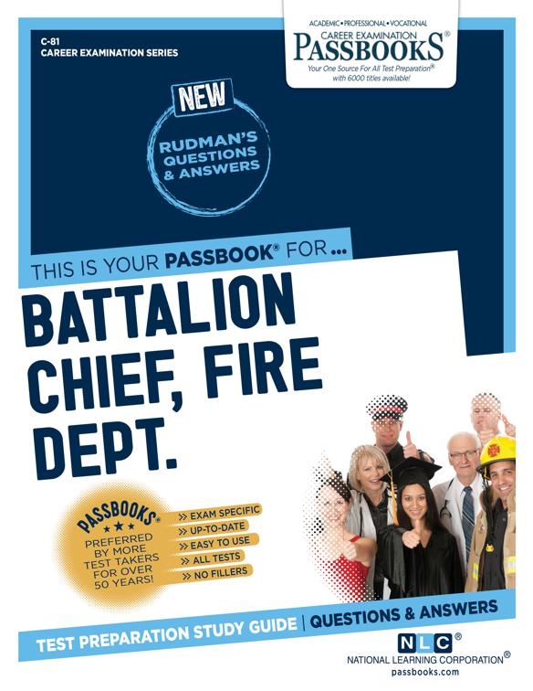 Battalion Chief, Fire Department, Career Examination Series