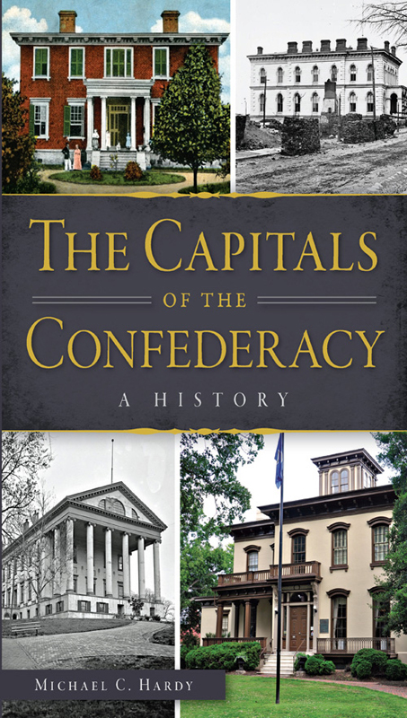 This image is the cover for the book Capitals of the Confederacy