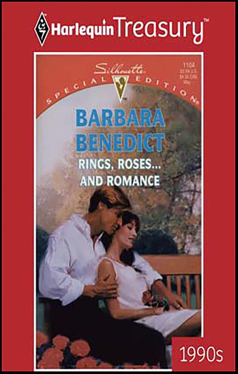 Rings, Roses . . . and Romance