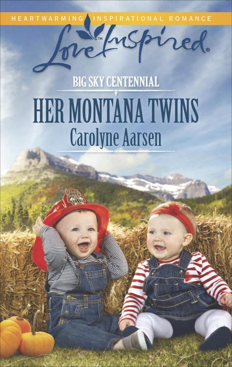 Her Montana Twins, Big Sky Centennial