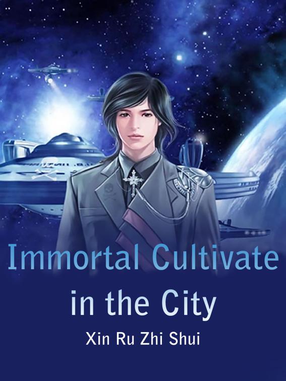 Immortal Cultivate in the City, Volume 1