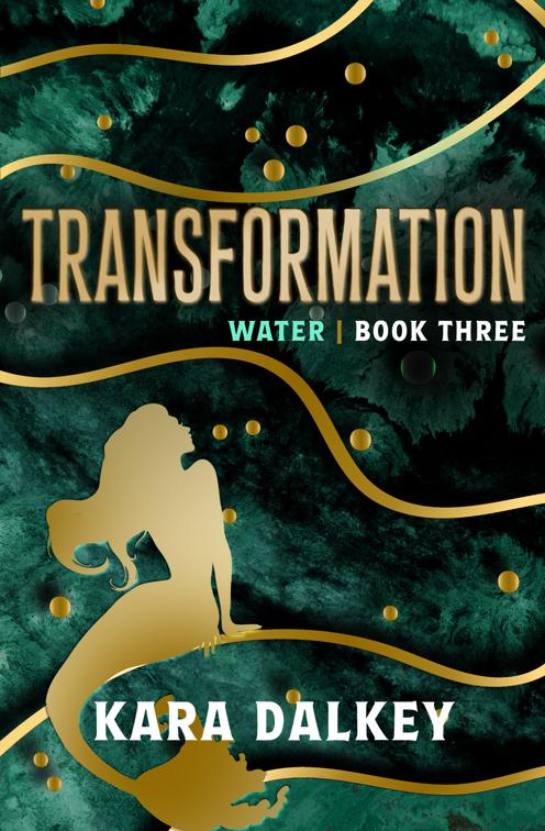 Transformation, The Water Series