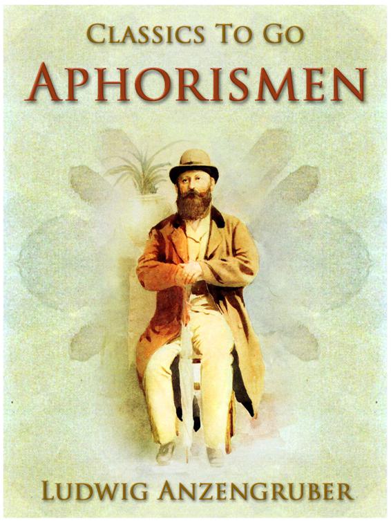 Aphorismen, Classics To Go