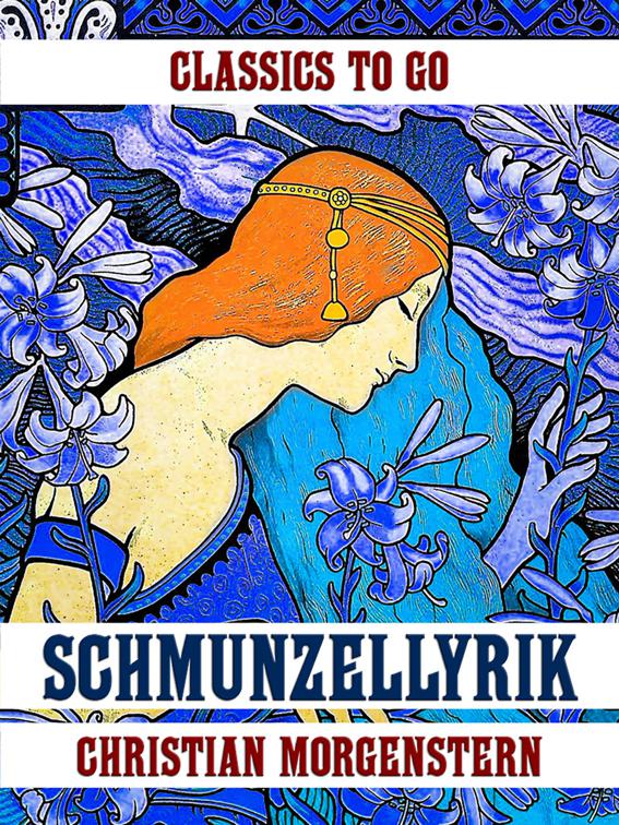 Schmunzellyrik, Classics To Go