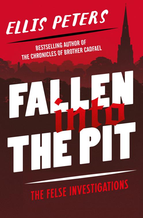 Fallen into the Pit, The Felse Investigations