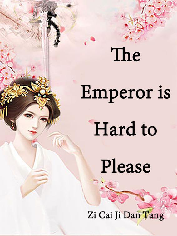 This image is the cover for the book The Emperor is Hard to Please, Volume 3