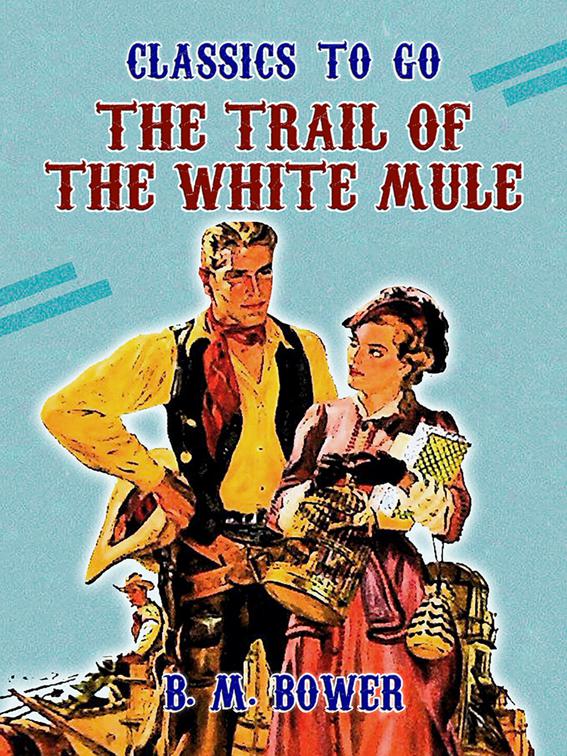 The Trail of the White Mule, Classics To Go