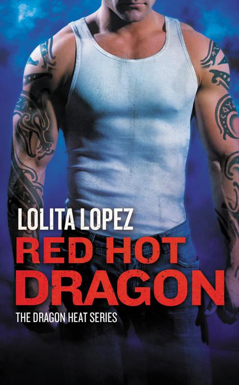 Red Hot Dragon, Dragon Heat