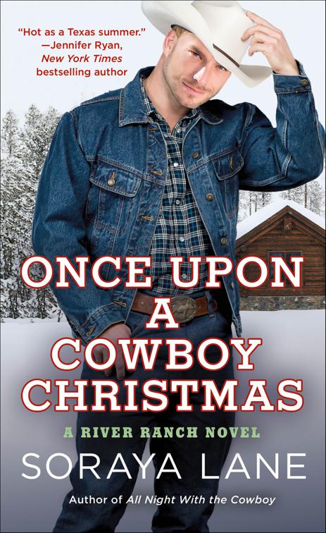 Once Upon a Cowboy Christmas, A River Ranch Novel