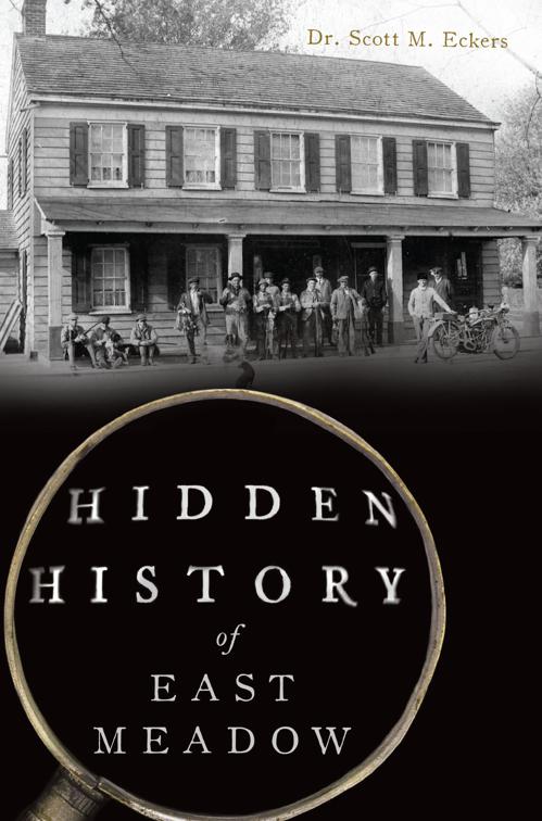 This image is the cover for the book Hidden History of East Meadow, Hidden History