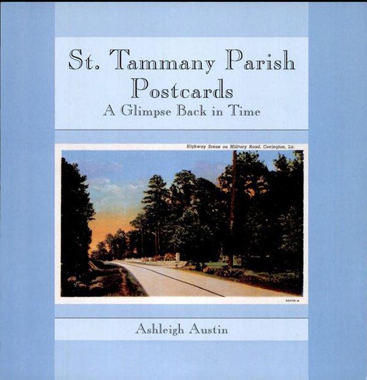 St. Tammany Parish Postcards, Parish Histories